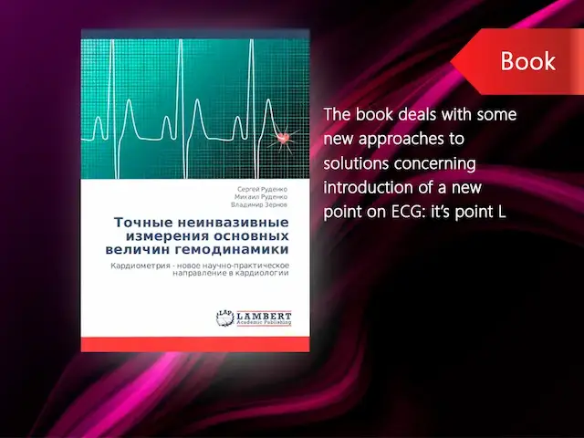 <b>High-accuracy non-invasive measuring of main hemodynamics parameters.</b><br>Published in 2011. <br>ISBN 978-3-8465-1951-6